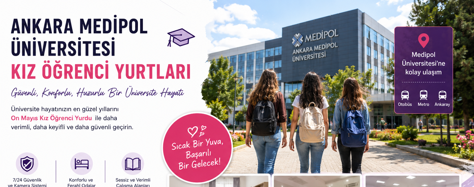 Medipol Üniversitesi Kız Öğrenci Yurtları Ankara